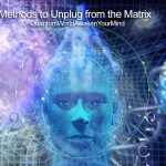 12 steps to unplug from the matrix