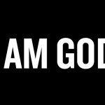 I-am-God-e1388352184675