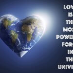 Love-is-the-Most-Powerful-Force-In-The-Universe-1